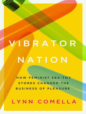 cover image of Vibrator Nation